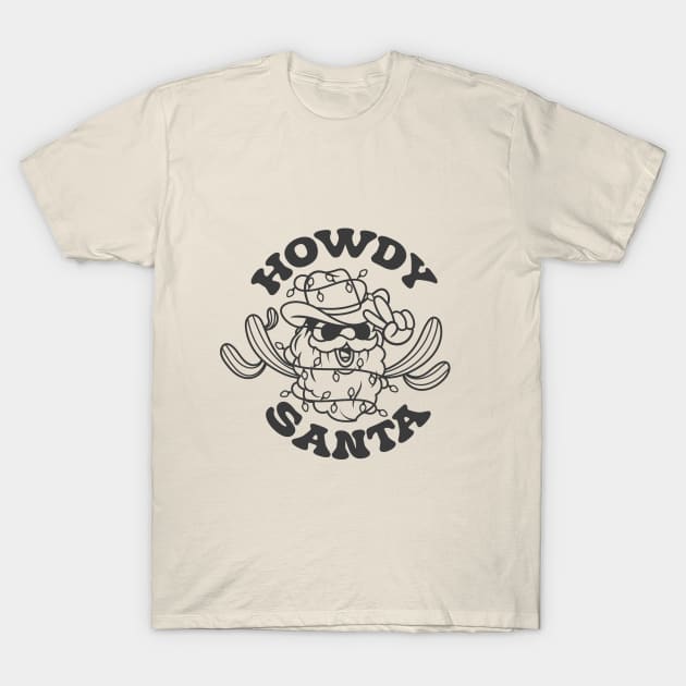 Howdy Santa T-Shirt by Nessanya